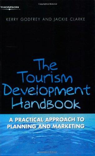 The Tourism Development Handbook: A Practical Approach to Planning and Marketing