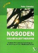 Nosoden und Begleittherapie: Hinweise für Praxis und Forschung aus der Erfahrung mit dem Medikamententest