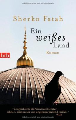 Ein weißes Land: Roman