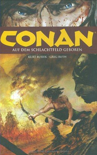 Conan, Bd. 9, Auf dem Schlachtfeld geboren