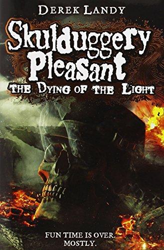 Skulduggery Pleasant 09. The Dying of the Light