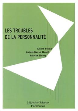 Les troubles de la personnalité