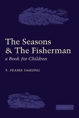 The Seasons and the Fisherman: A Book for Children