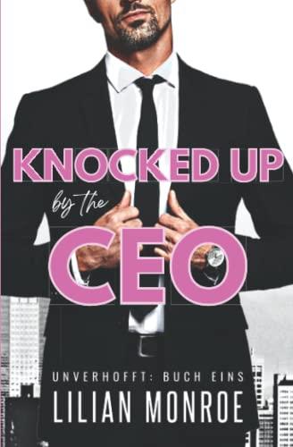 Knocked Up by the CEO