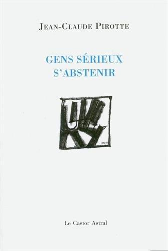 Gens sérieux s'abstenir