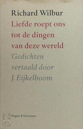 Liefde roept ons tot de dingen ...