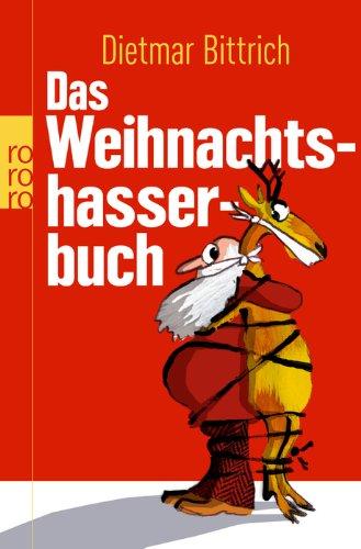 Das Weihnachtshasser-Buch