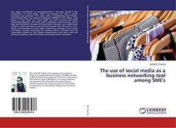 The use of social media as a business networking tool among SME's