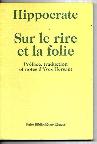 Sur le rire et la folie (Riv.Pte Bib.)