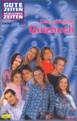 Gute Zeiten, Schlechte Zeiten, Das offizielle Quizbuch