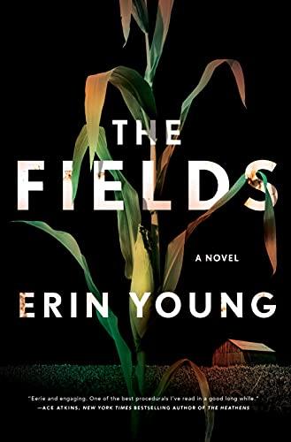 The Fields: A Novel