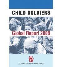 Child Soldiers Global Report 2008