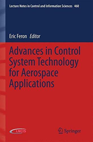 Advances in Control System Technology for Aerospace Applications (Lecture Notes in Control and Information Sciences)