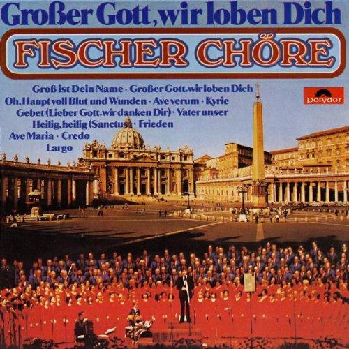 Grosser Gott Wir Loben Dich