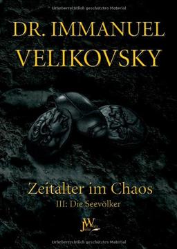 Die Seevölker: Zeitalter im Chaos, Band 3