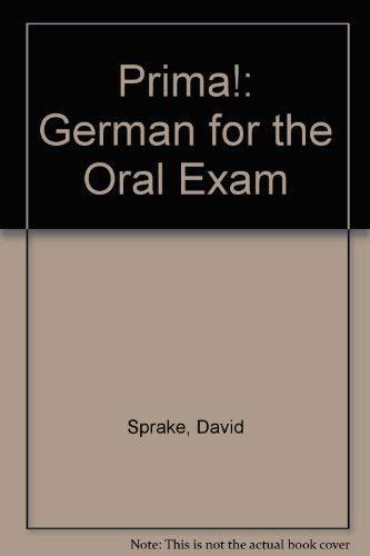 Prima!: German for the Oral Exam