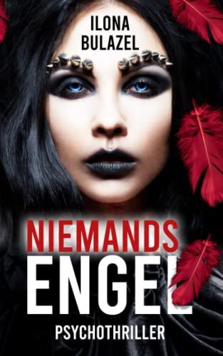 Niemandsengel: Psychothriller