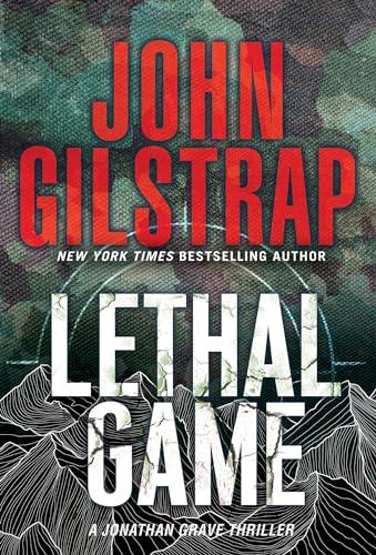 Lethal Game: A Riveting Black Ops Thriller (A Jonathan Grave Thriller, Band 14)