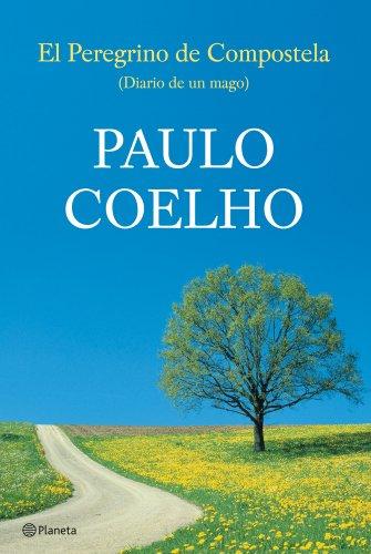 El peregrino de Compostela : diario de un mago (Biblioteca Paulo Coelho)