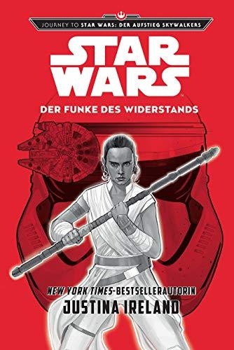 Star Wars: Der Funke des Widerstands (Journey to Star Wars: Der Aufstieg Skywalkers)