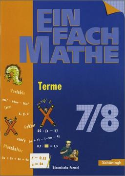 EinFach Mathe: Terme: Jahrgangsstufen 7/8: Jahrgangsstufe 7/8