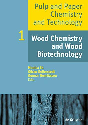 Pulp and Paper Chemistry and Technology: Wood Chemistry and Wood Biotechnology