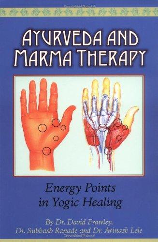 Ayurveda & Marma Therapy