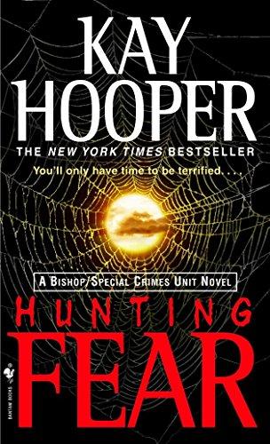 Hunting Fear: A Bishop/Special Crimes Unit Novel