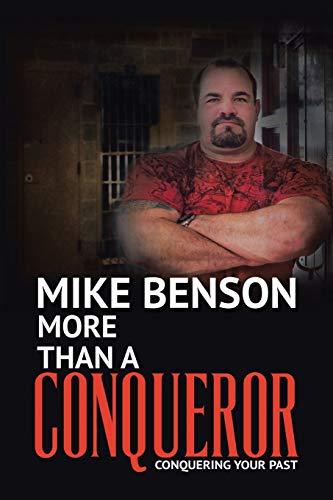 More Than A Conqueror: Conquering Your Past