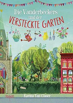 Die Vanderbeekers und der versteckte Garten