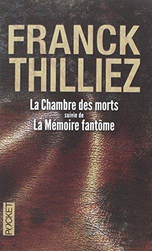 La chambre des morts. La mémoire fantôme