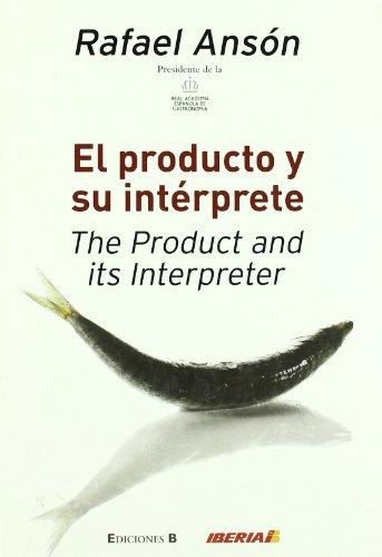 El producto y su intérprete (LIBROS ILUSTRADOS AD)