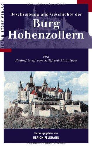 Beschreibung und Geschichte der Burg Hohenzollern