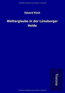 Wetterglaube in der Lüneburger Heide