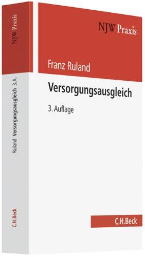 Versorgungsausgleich: Ausgleich, steuerliche Folgen und Verfahren