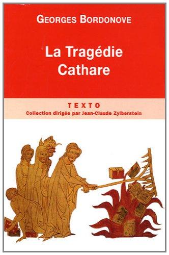 La tragédie cathare