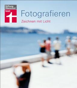 Fotografieren. Zeichnen mit Licht