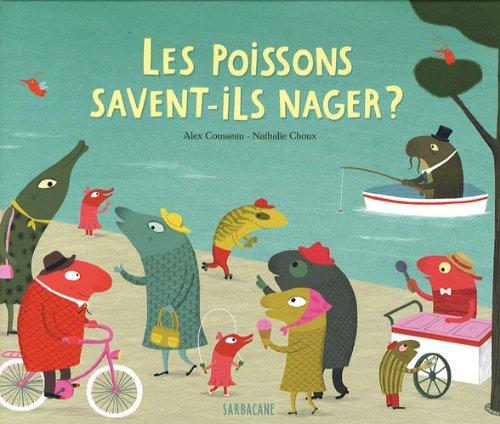 Les poissons savent-ils nager ?