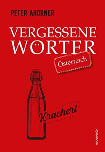 Vergessene Wörter - Österreich