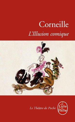 L'illusion comique : comédie : 1639