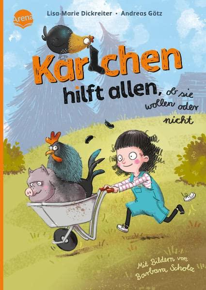 Karlchen hilft allen, ob sie wollen oder nicht: Vorlesebuch über Freundschaft und Familie für Jungen und Mädchen ab 5 Jahren