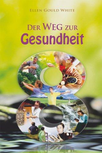 Der Weg zur Gesundheit