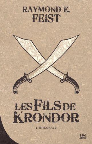 Les fils de Krondor : l'intégrale