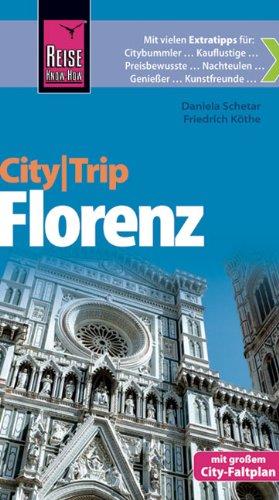 Reise Know-How CityTrip Florenz: Reiseführer mit Faltplan