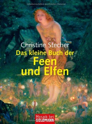 Das kleine Buch der Feen und Elfen