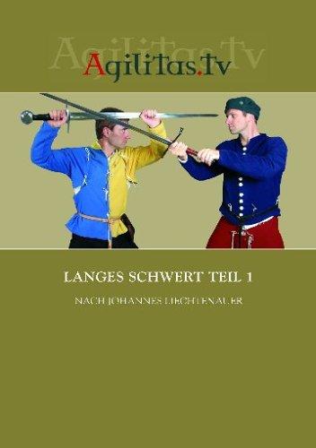 Langes Schwert Teil 1 nach Johannes Liechtenauer