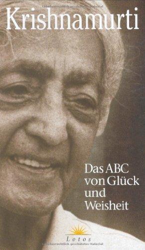 Das ABC von Glück und Weisheit