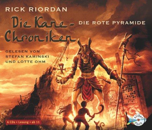 Die Kane-Chroniken, Band 1: Die rote Pyramide: : 6 CDs