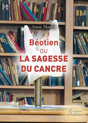 BEOTIEN OU LA SAGESSE DU CANCRE