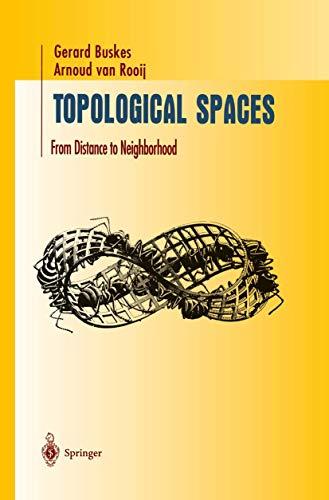 Topological Spaces: From Distance to Neighborhood (Undergraduate Texts in Mathematics)